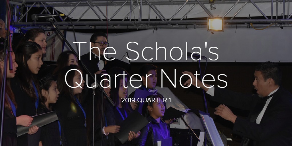 Schola’s Quarter Notes Newsletter